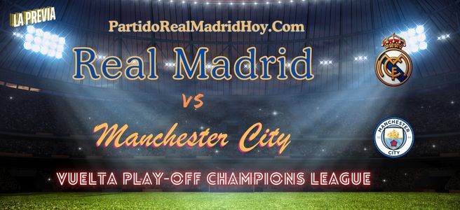 real-madrid-manchester-city-play-off-champions