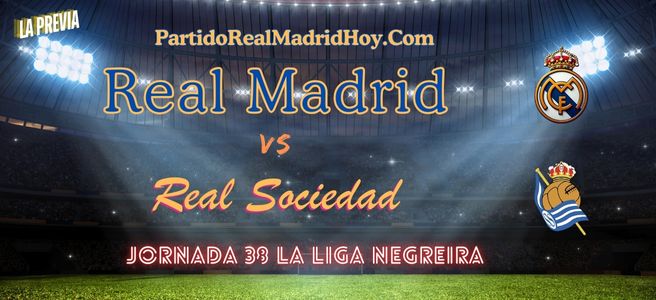 real-madrid-real-sociedad-jornada-38-liga