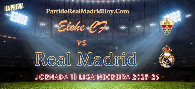 elche-cf-real-madrid-jornada-13-liga