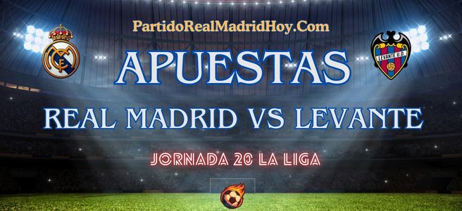 apuestas-real-madrid-levante-jornada-20-la-liga