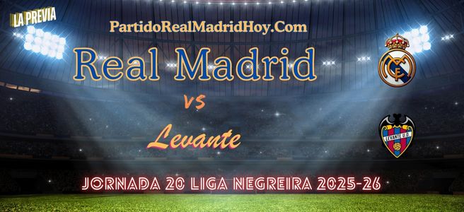 real-madrid-levante-jornada-20-liga-2025-26