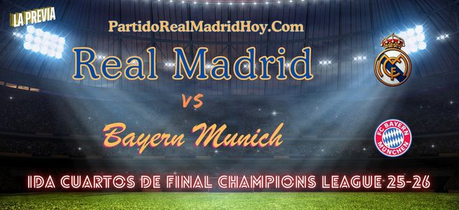 Real-madrid-bayern-munich-ida-cuartos-final-champions-25-26