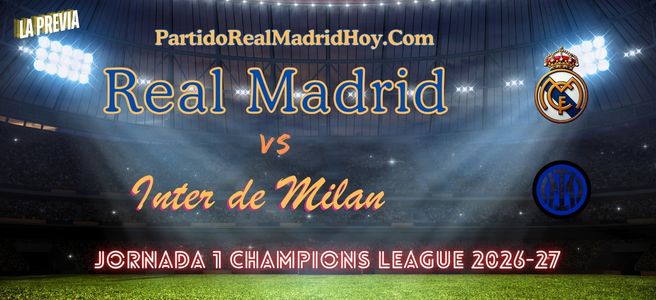 real-madrid-inter-jornada-1-champions-26-27